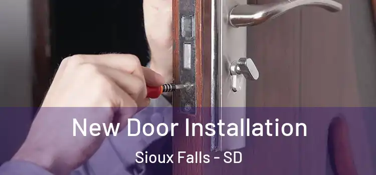  New Door Installation Sioux Falls - SD